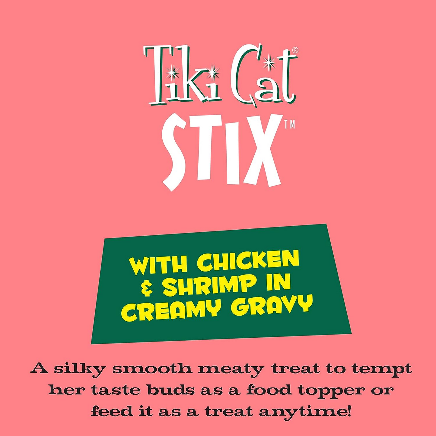 Tiki Cat Stix® Chicken & Shrimp Wet Cat Treats